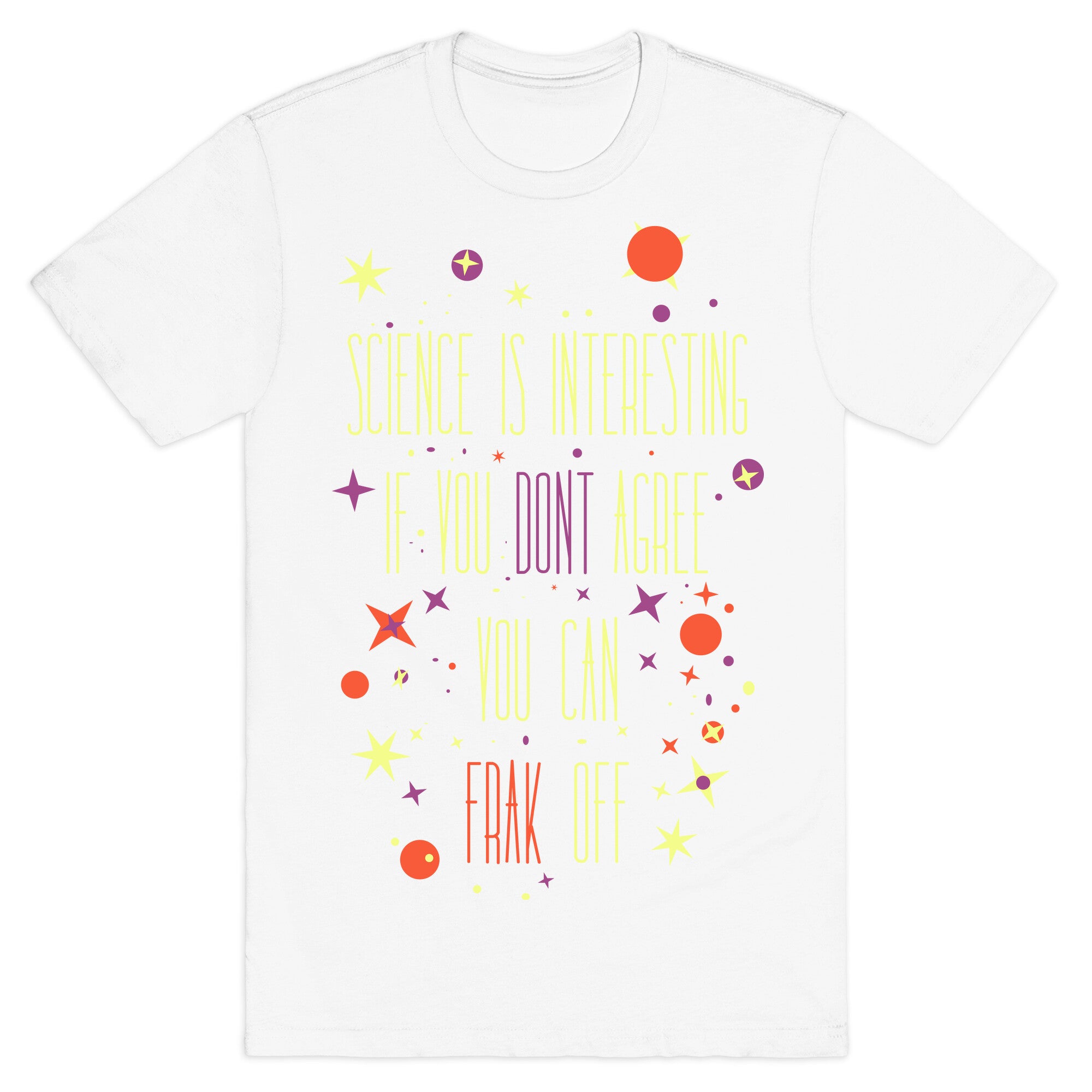 Science Is Interesting T-Shirt